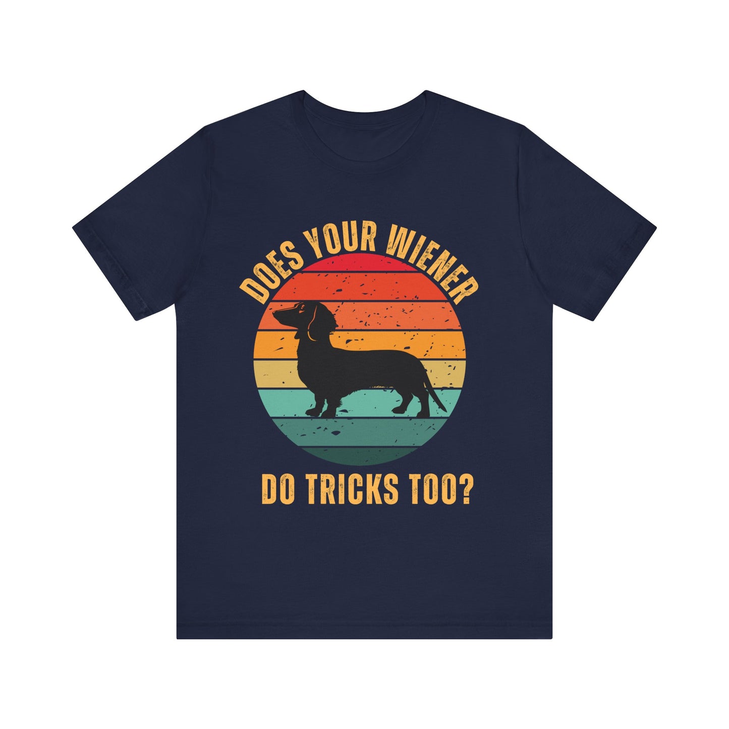 Funny Dachshund T-Shirt – Does Your Wiener Do Tricks Too? in Navy