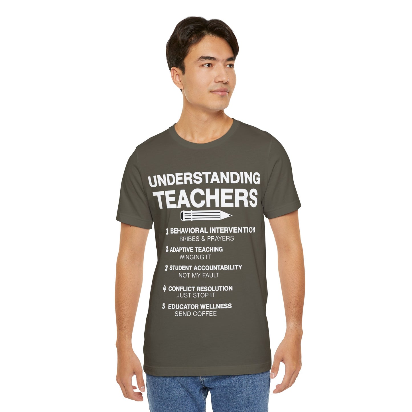 Unisex t-shirt with 'Understanding Teachers' quote – perfect gift for educators in Army