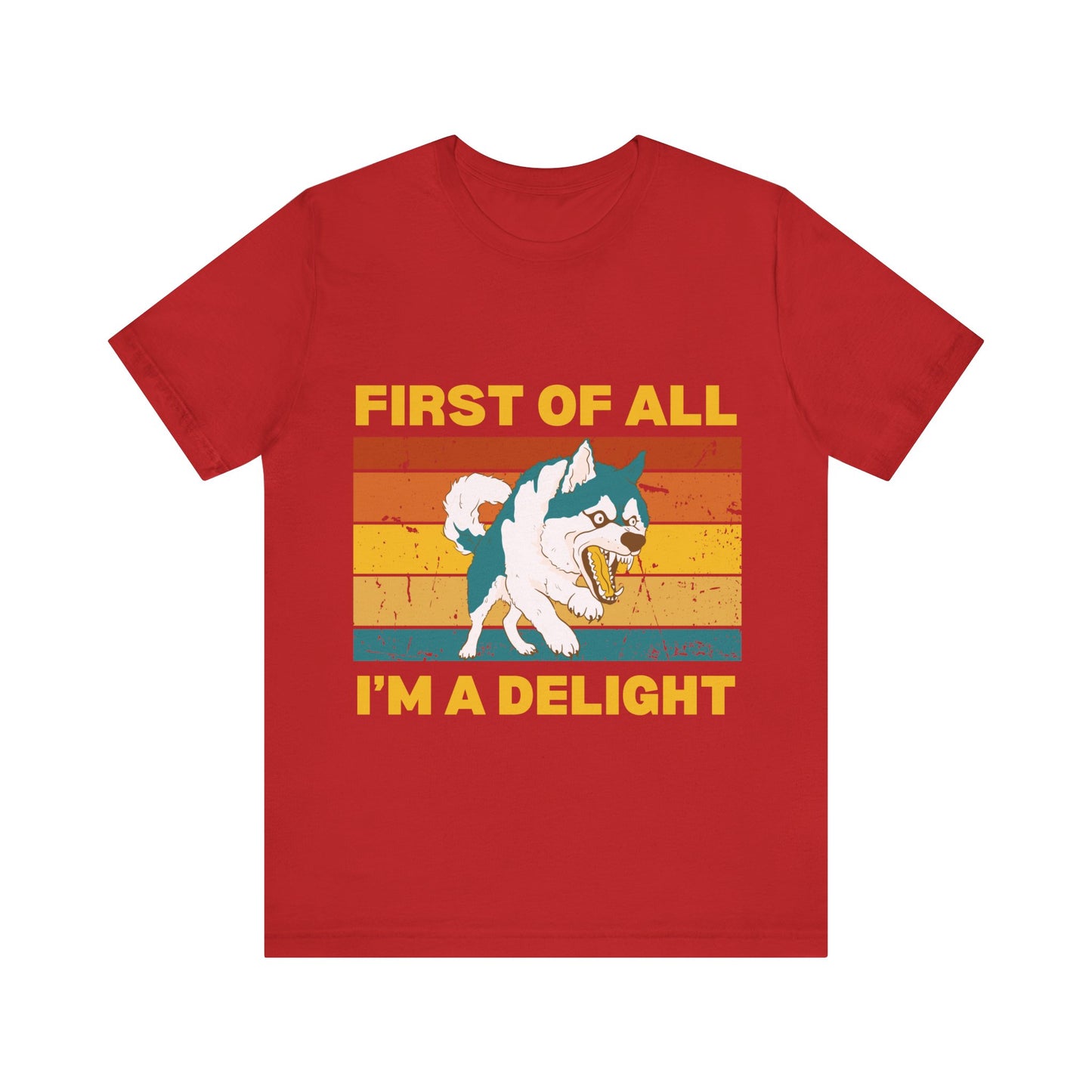Funny Dog Lover T-Shirt – Retro Sunset Graphic Tee in Red with 'First of All, I'm a Delight' Quote
