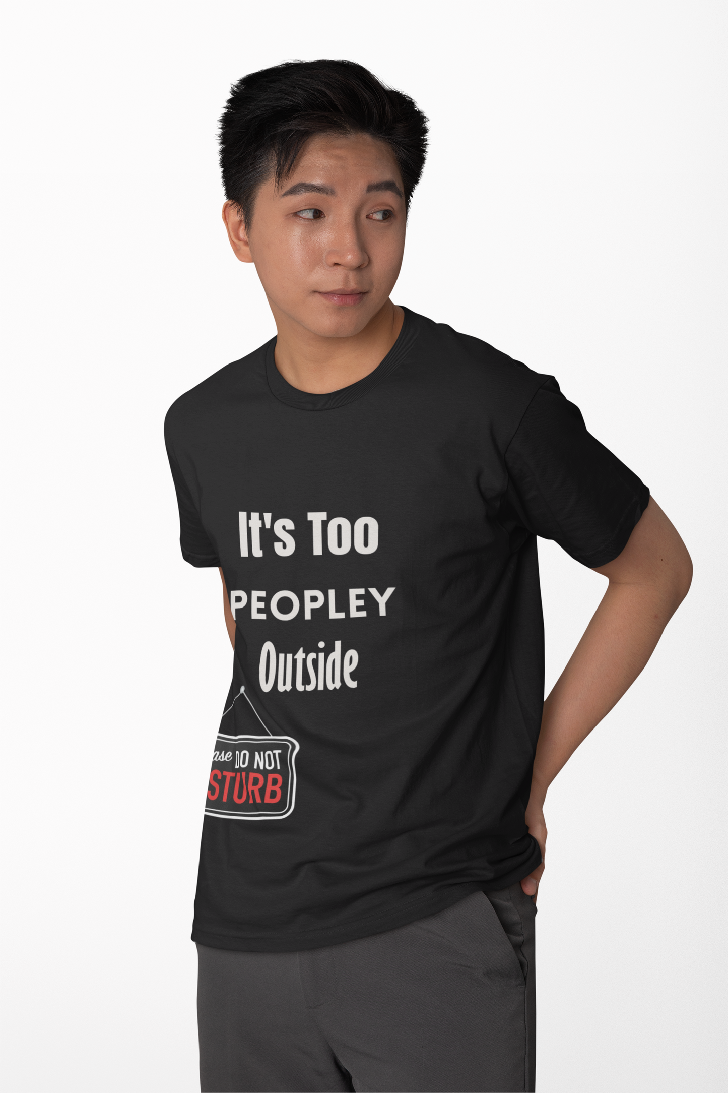 Model wearing It’s Too Peopley Outside t-shirt – funny unisex introvert humor shirt