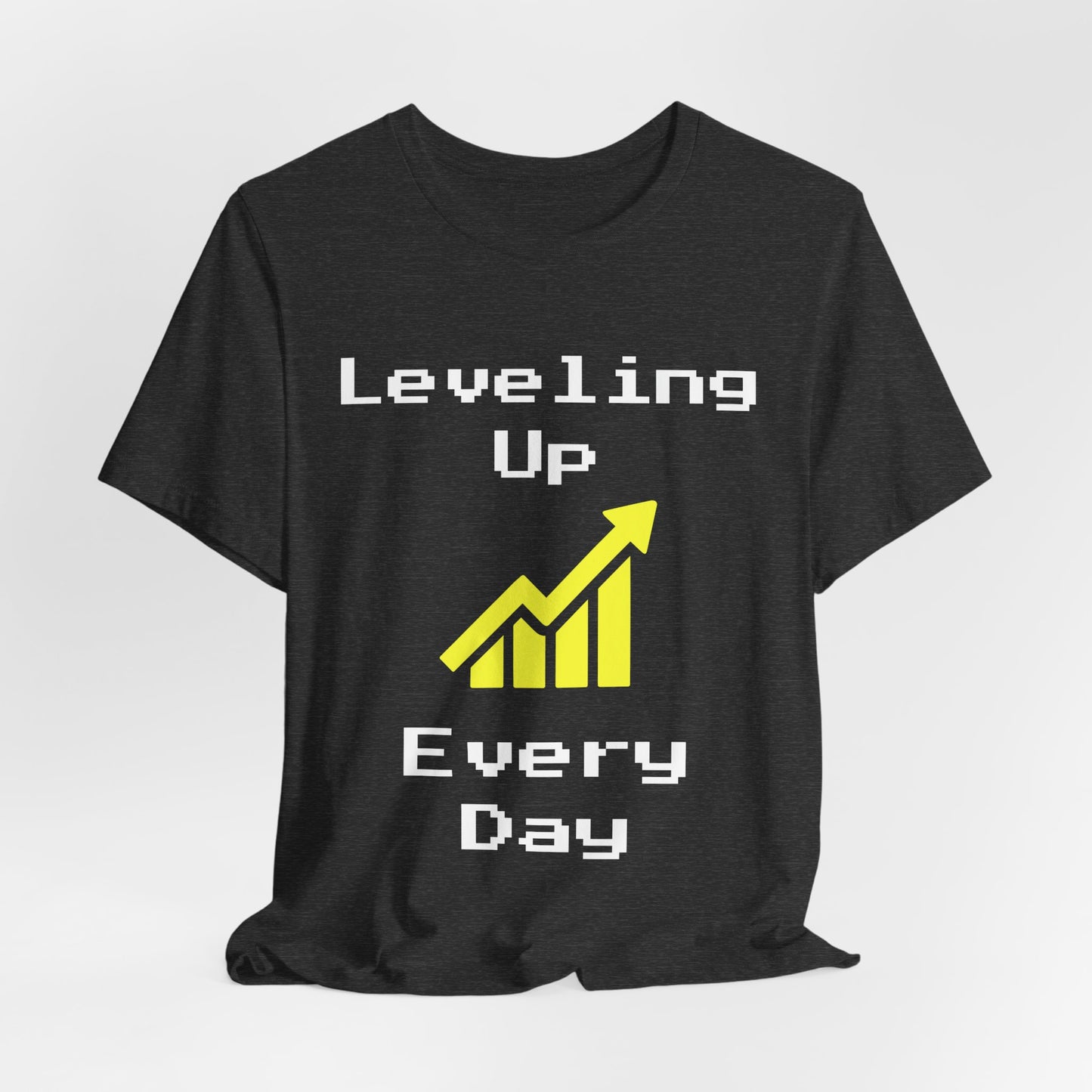 Person wearing Leveling Up Every Day t-shirt – motivational gaming shirt for gamers and streamers
