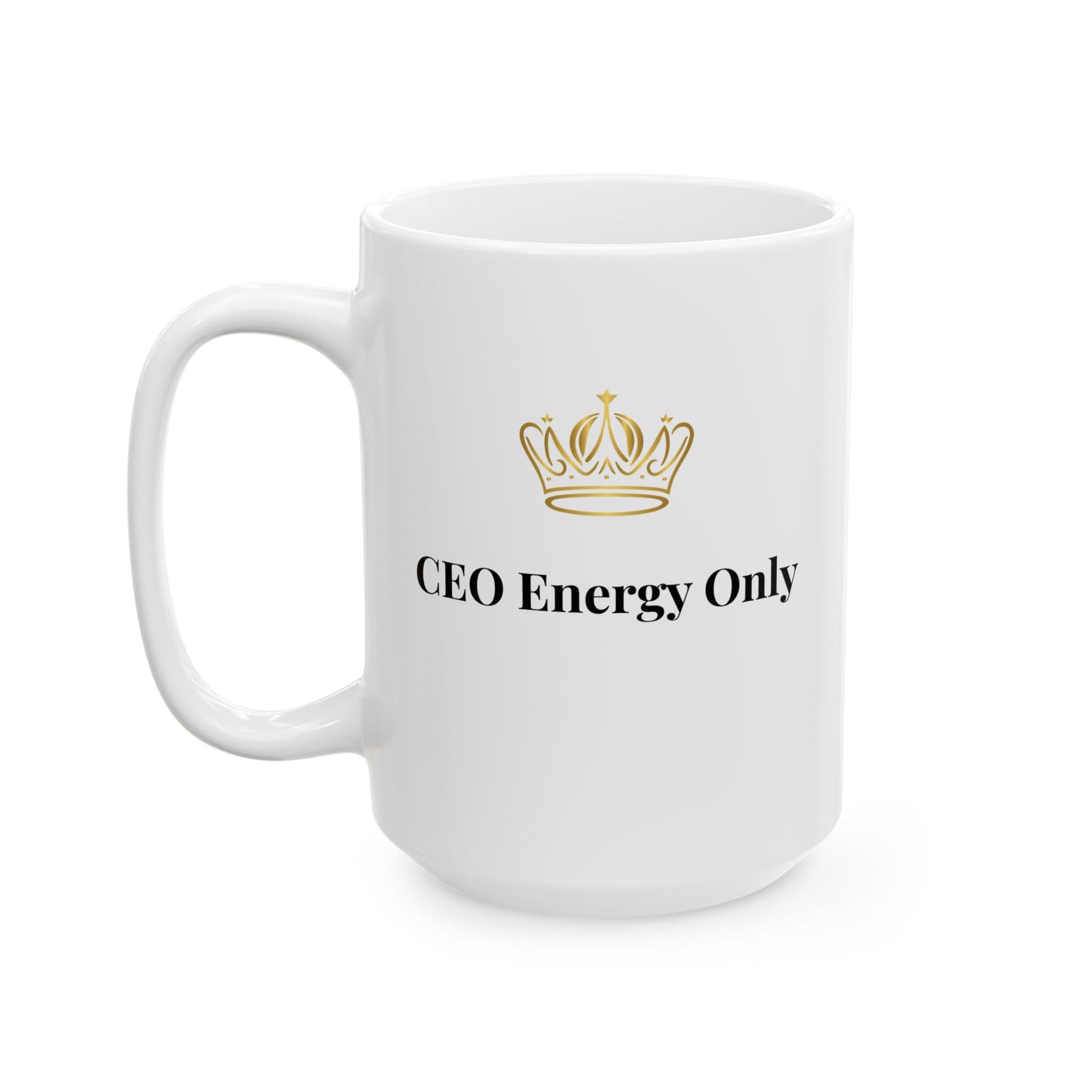 Entrepreneur motivational mug in 11oz and 15oz options