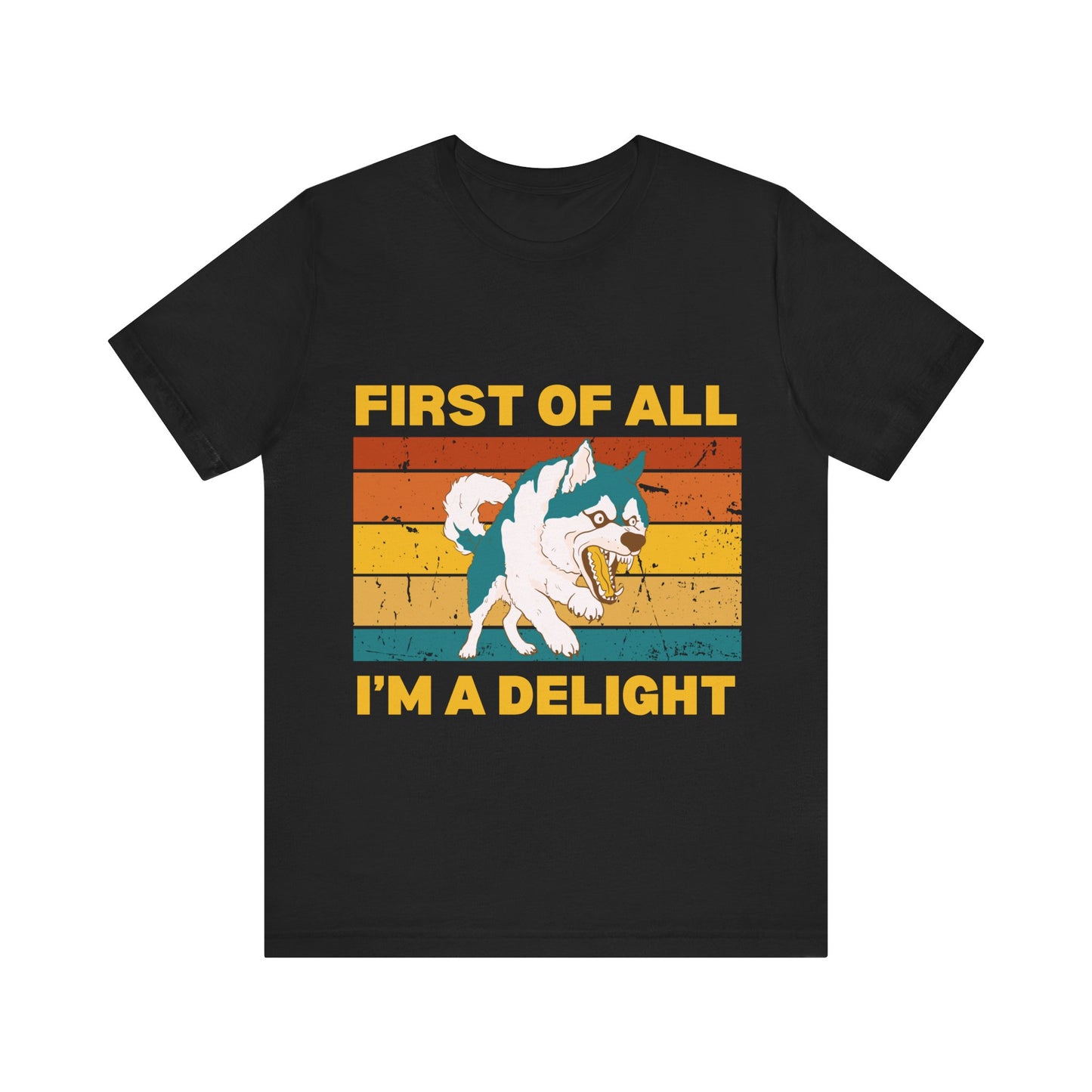 Funny Dog Lover T-Shirt – Retro Sunset Graphic Tee in Black with 'First of All, I'm a Delight' Quote