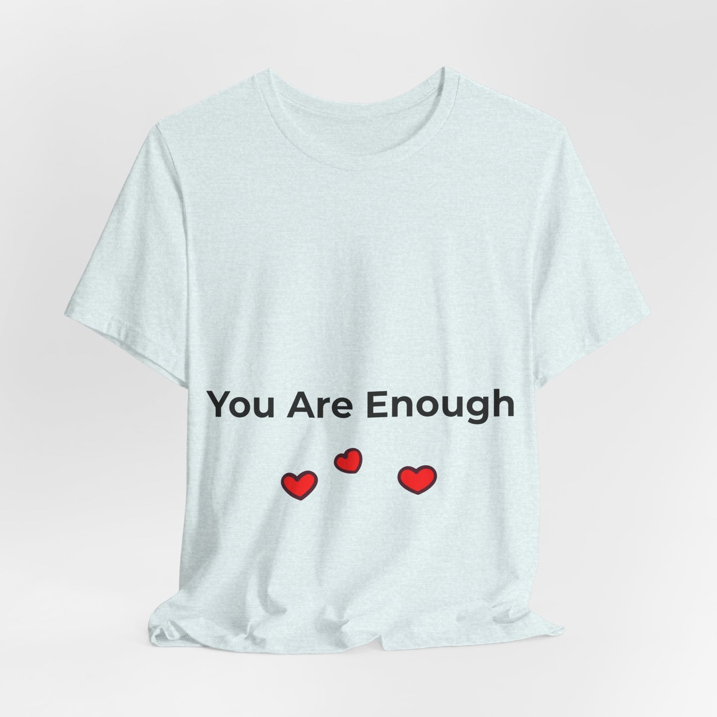 Model wearing You Are Enough t-shirt in soft pastel color – mental health awareness shirt